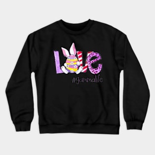 Love Gamma Life Cute Bunny Egg Easters Day Crewneck Sweatshirt